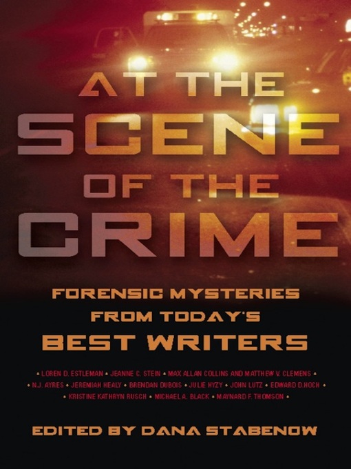 Title details for At the Scene of the Crime by Dana Stabenow - Wait list